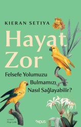 Hayat Zor - Nous Kitap