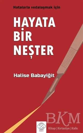 Hayata Bir Neşter - Post Yayınevi