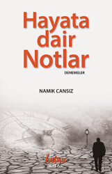 Hayata Dair Notlar - Hatıra Kitap