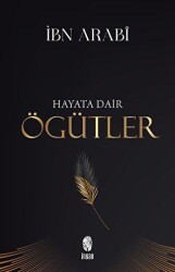 Hayata Dair Öğütler - İnsan Yayınları