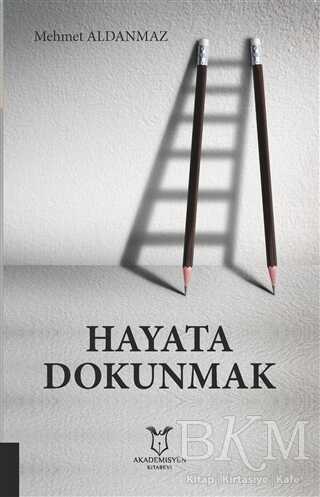 Hayata Dokunmak - 1