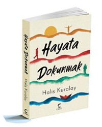 Hayata Dokunmak - C Planı Yayınları