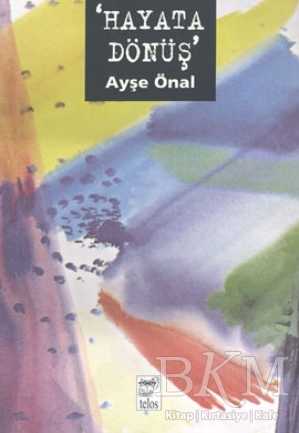 Hayata Dönüş - Telos Yayıncılık