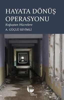 Hayata Dönüş Operasyonu - 1