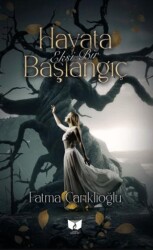 Hayata Eksi Bir Başlangıç - Ateş Yayınları