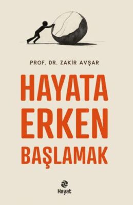 Hayata Erken Başlamak - 1