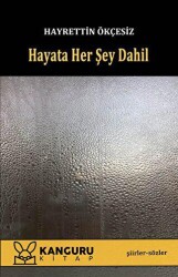 Hayata Her Şey Dahil - Kanguru Yayınları