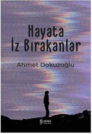 Hayata İz Bırakanlar - 1