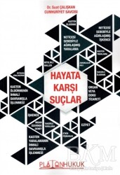 Hayata Karşı Suçlar - Platon Hukuk
