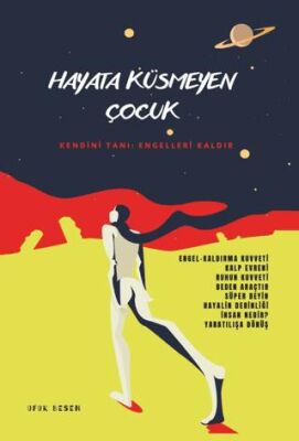 Hayata Küsmeyen Çocuk - 1