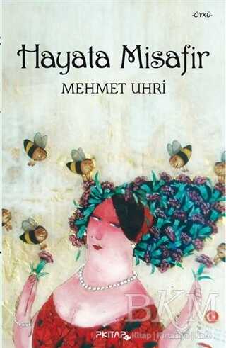 Hayata Misafir - P Kitap Yayıncılık