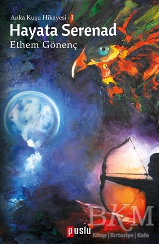 Hayata Serenad - Puslu Yayıncılık