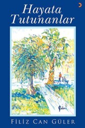 Hayata Tutunanlar - Cinius Yayınları