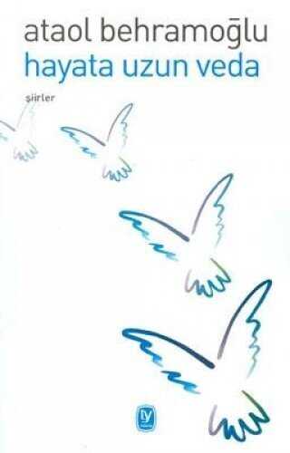 Hayata Uzun Veda - Tekin Yayınevi