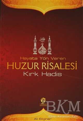 Hayata Yön Veren Huzur Risalesi - Gonca Yayınevi