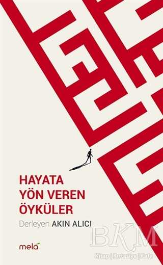 Hayata Yön Veren Öyküler - 1