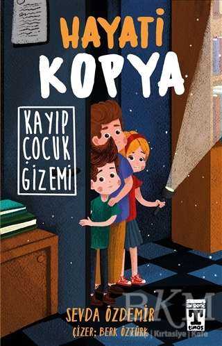 Hayati Kopya - Kayıp Çocuk Gizemi - 2