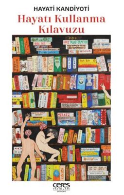 Hayatı Kullanma Kılavuzu - 1