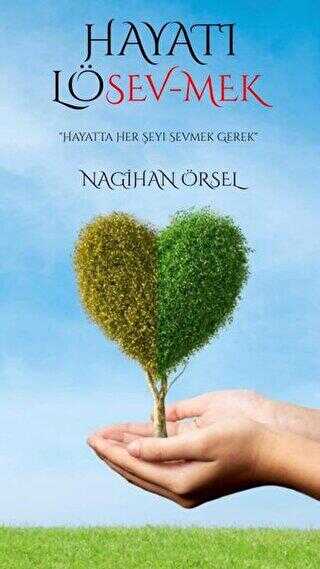 Hayatı Lösev-mek - Dionysos Yayın Group