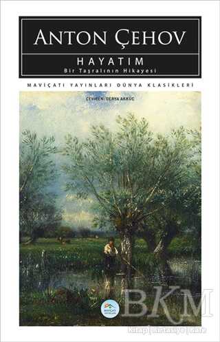 Hayatım Bir Taşralının Hikayesi - Maviçatı Yayınları