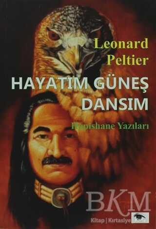 Hayatım Güneş Dansım - Ceylan Yayınları