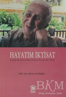 Hayatım İktisat - 1