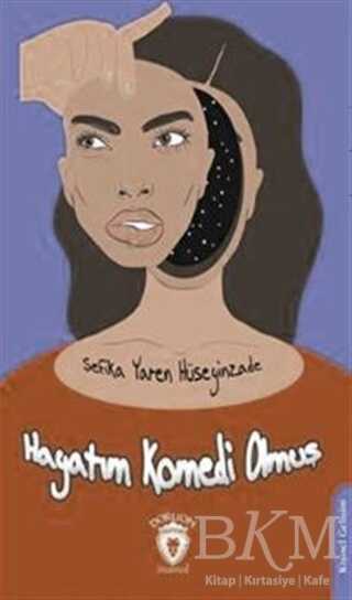 Hayatım Komedi Olmuş - Dorlion Yayınları