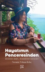 Hayatımın Penceresinden - Gufo Yayınları