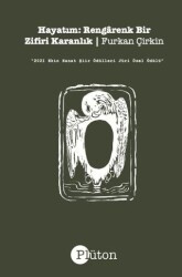 Hayatım: Rengarenk Bir Zifiri Karanlık - Plüton