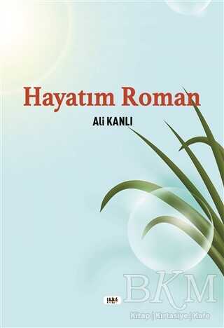 Hayatım Roman - 1