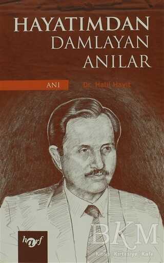 Hayatımdan Damlayan Anılar - Harf Eğitim Yayıncılık