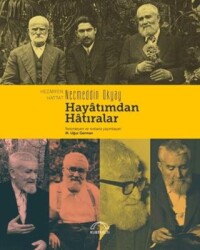 Hayatımdan Hatıralar - Kubbealtı Neşriyatı Yayıncılık