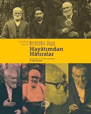Hayatımdan Hatıralar - 1