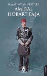 Hayatımdan Kesitler - Dorlion Yayınları