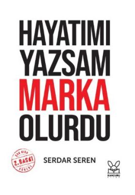Hayatımı Yazsam Marka Olurdu - 1
