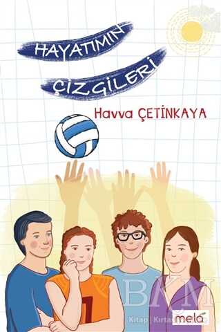 Hayatımın Çizgileri - Mela Yayınları