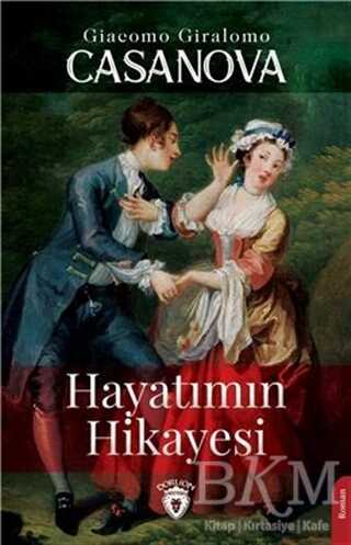 Hayatımın Hikayesi - Dorlion Yayınları