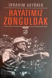 Hayatımız Zonguldak - Kurgu Kültür Merkezi