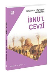 Hayatımıza Yön Veren Nasihatler - İbnü`l Cevzi - Karınca & Polen Yayınları