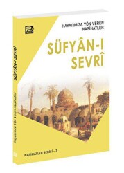 Hayatımıza Yön Veren Nasihatler Süfyan-ı Sevri - Karınca & Polen Yayınları