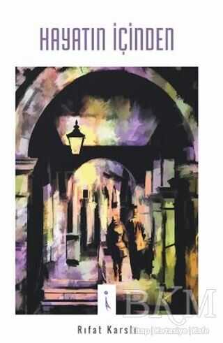 Hayatın İçinden - İkinci Adam Yayınları