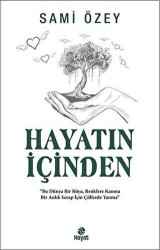Hayatın İçinden - Hayat Yayınları