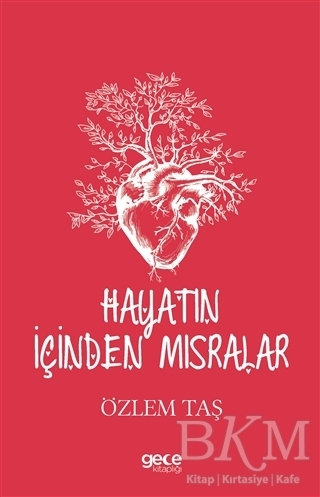 Hayatın İçinden Mısralar - Gece Kitaplığı