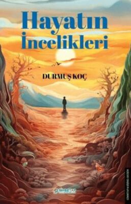 Hayatın İncelikleri - 1