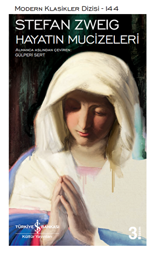 Hayatın Mucizeleri - İş Bankası Kültür Yayınları