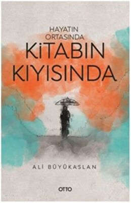 Hayatın Ortasında Kitabın Kıyısında kapağı