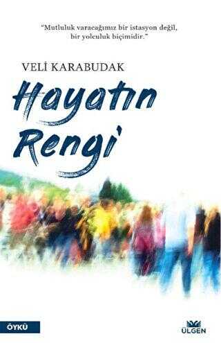 Hayatın Rengi - 1