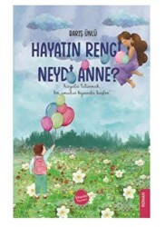 Hayatın Rengi Neydi Anne? - Sinada Kitap