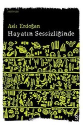 Hayatın Sessizliğinde - Everest Yayınları