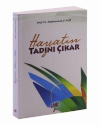 Hayatın Tadını Çıkar - Guraba Yayınları